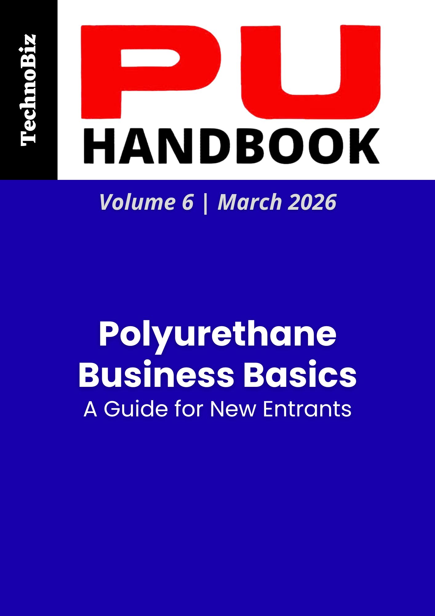 Polyurethane Business Basics - A Guide for New Entrants